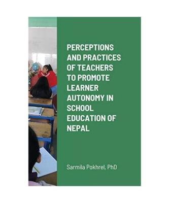 PERCEPTIONS AND PRACTICES OF TEACHERS TO PROMOTE LEARNER AUTONOMY IN SCHOOL EDUC