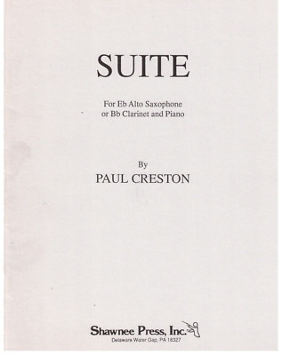 Suite for E Flat Alto Saxophone OR CLARINET AND PIANO MUSIC BOOK CRESTON NEW!!