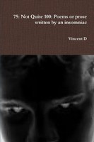 Vincent D | 75 | Taschenbuch | Englisch (2010) | Lulu Press, Inc.