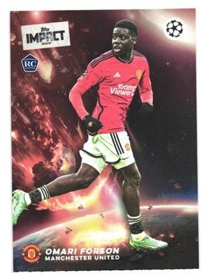 2023-24 Topps Impact UCC UCL Manchester United Omari Forson RC