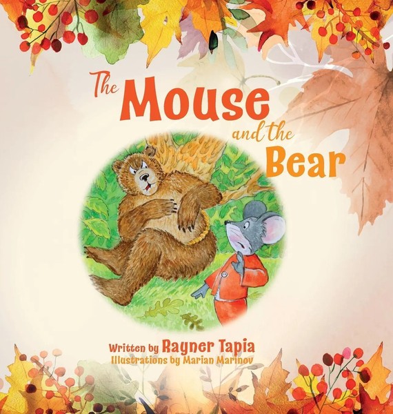 Rayner Tapia | The Mouse And The Bear | Buch | Englisch (2023)-image