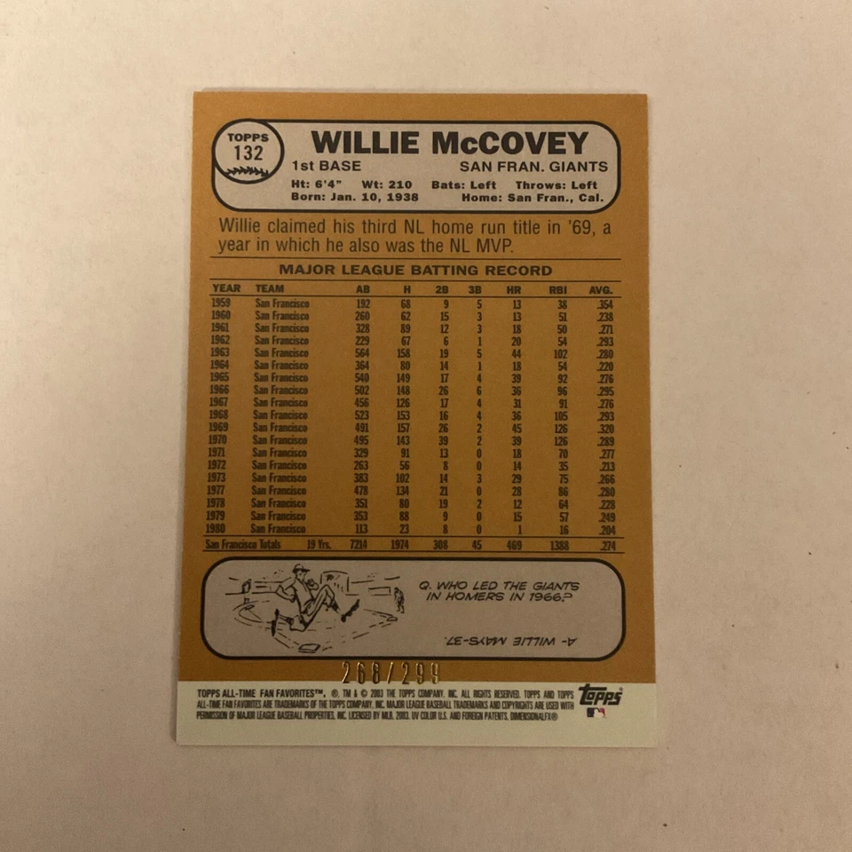2003 Topps All Time Fan Favorites #132 Refractor Willie McCovey #/299 Giants - Image 3 of 4