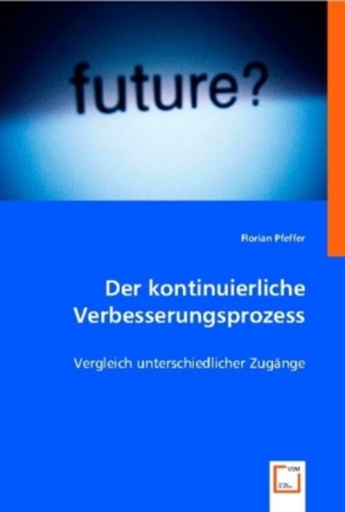 Thumbnail - Der Kontinuierliche Verbesserungsprozess Vergleich Unterschiedlicher