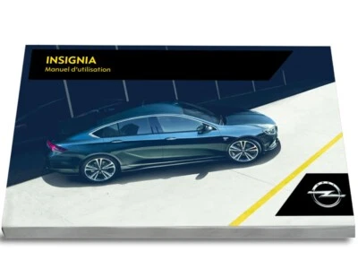 Opel Insignia 2017 - 2020 Notice d'Utilisation Français