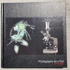 Photography as a Tool    Life Library of Photography:(Hardcover) REVISED