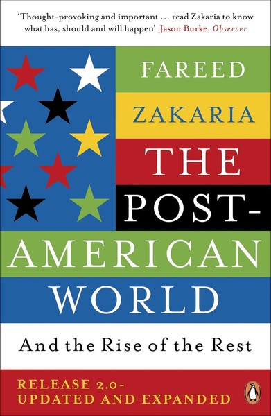 Fareed Zakaria | The Post-American World | Taschenbuch | Englisch (2011) | Dk-image