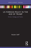 Reuben Steff | US Foreign Policy In The Age Of Trump | Taschenbuch | Englisch