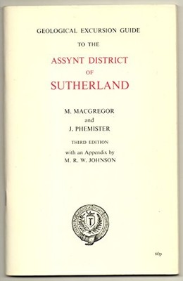 Geological Excursion Guide to the Assynt District of...