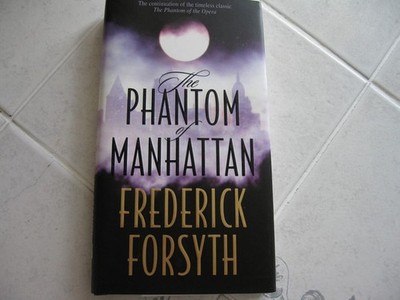 The Phantom of Manhattan, Forsyth, Frederick, Very Good Book