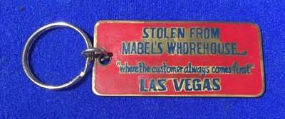Vintage Las Vegas Prostitution Keychain Key Ring Stolen from Mabel's Whorehouse