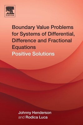 Henderson - Boundary Value Problems for Systems of Differential Diffe - X555z