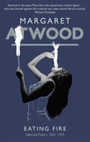 Margaret Atwood | Eating Fire | Taschenbuch | Englisch (2010)