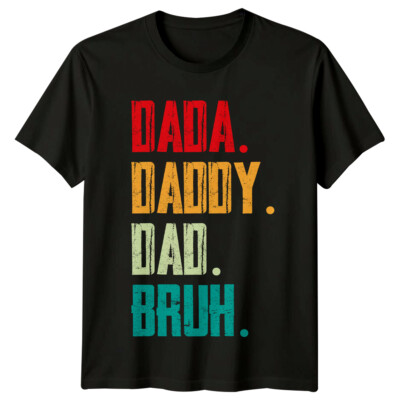 Dada Daddy Dad Bruh lustiges Vatertag Herren T-Shirt