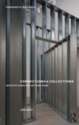 Corrections and Collections: Architectures for Art and Crime - Day, Joe