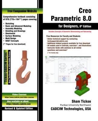 Creo Parametric 8.0 for Designers, 8th Edition