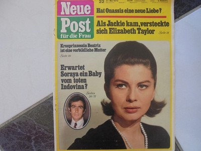 N.Post 22/1972 TB:Soraya/Fürstin Gracia/G.Knuth/O.Molina/Kessler Zwillinge!