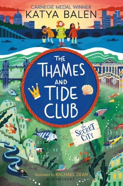The Thames and Tide Club: The Secret City by Katya Balen (Paperback Book)