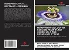 Maria Geisa da Silva Soares (u. a.) | MORPHOPHYSIOLOGY OF PASSION-FRUIT PLANT...