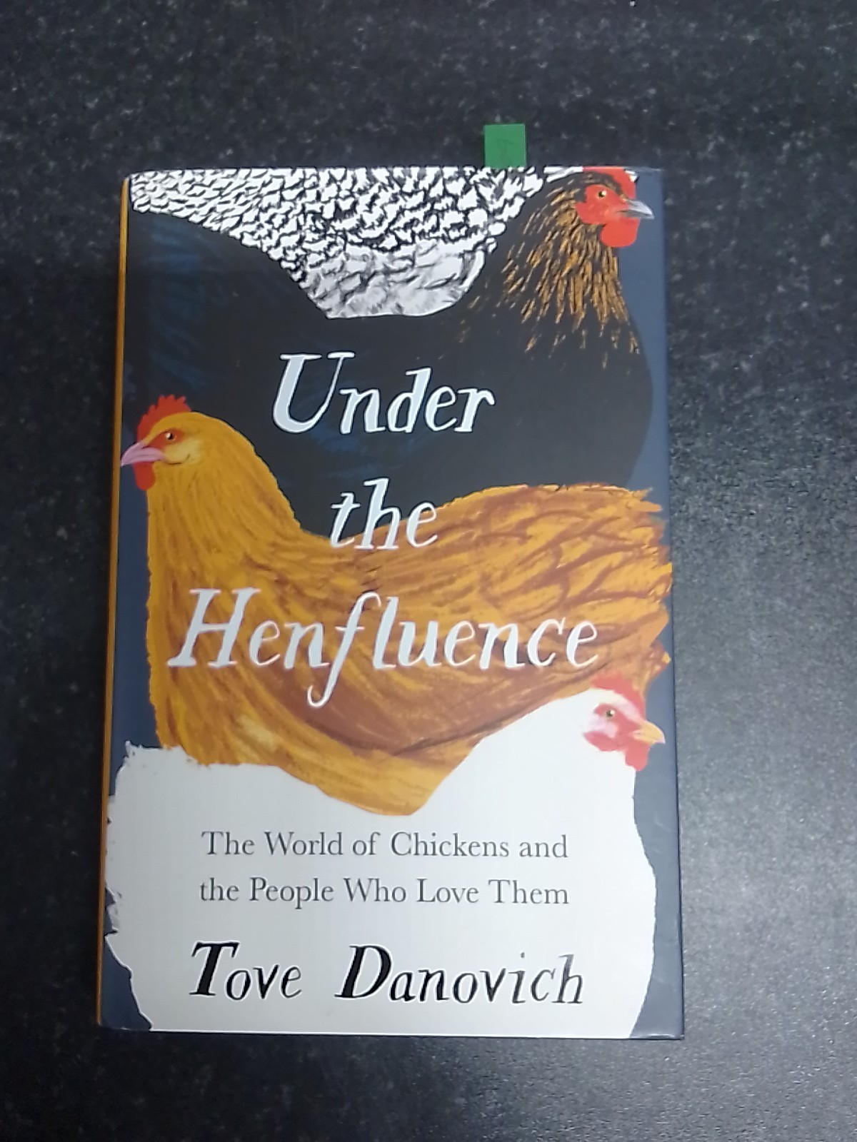 Under the Henfluence: The World of Chickens and the People Who Love Them