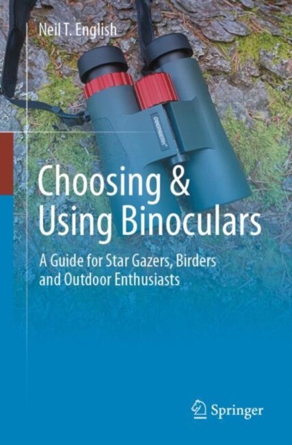 Choosing Using Binoculars