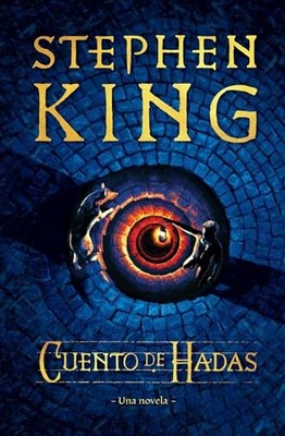 Cuento de hadas: Una novela / Fairy T..., King, Stephen
