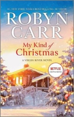 Robyn Carr My Kind of Christmas (Taschenbuch) Virgin River Novel (US IMPORT)