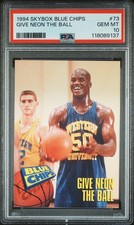 1994 SKYBOX BLUE CHIPS #73 GIVE NEON THE BALL PSA 10