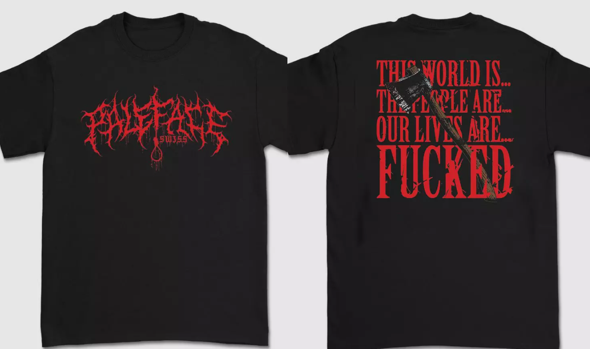 Paleface Swiss This World Is 2 sided Adult T-Shirt All Size