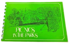 Picnics in the Parks Cookbook Cincinnati Paperback Menus and Recipes 1981