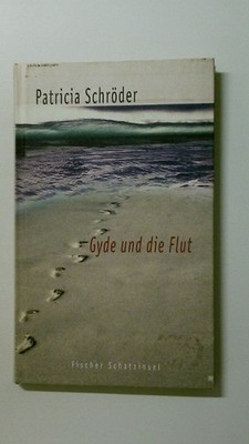 103379 Patricia Schröder GYDE UND DIE FLUT HC
