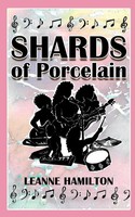 Leanne Hamilton | Shards Of Porcelain | Taschenbuch | Englisch (2021)
