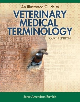 An Illustrated Guide to Veterinary Medical Terminology - 9781133125761
