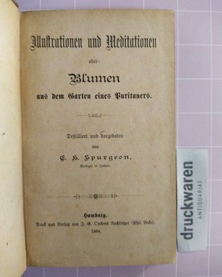 Illustrationen und Meditationen oder: Blumen aus dem Garten eines Puritaners. Sp
