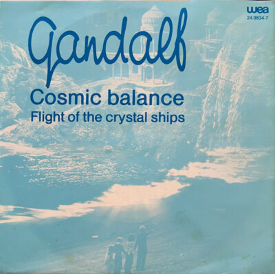 Gandalf - Cosmic Balance (7'', Single)