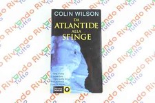 Colin Wilson DA ATLANTIDE ALLA SFINGE Piemme Pocket