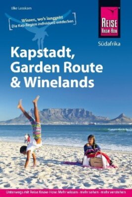 Reise Know-How Kapstadt, Garden Route und Winelands-Mängelexemplar, 