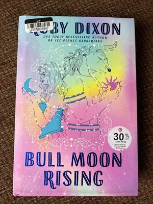 Bull Moon Rising - (Royal Artifactual Guild) by Ruby Dixon (Hardcover) NEW  
