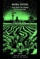 Weird Sisters Tales From The Queens Of The Pulp Era - Paperback - G245Z