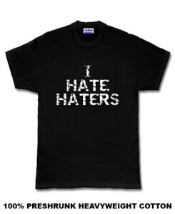 Image result for i hate haters pics