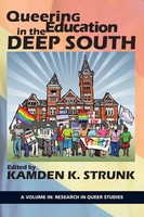 Kamden K. Strunk | Queering Education In The Deep South | Taschenbuch | Englisch