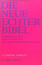 Kohelet. Die neue Echter-Bibel, Kommentar zum Alten Testament mit der Einheitsüb