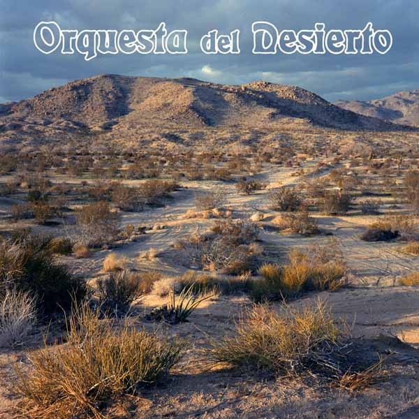 Orquesta Del Desierto Orquesta Del Desierto LP New 694685734857