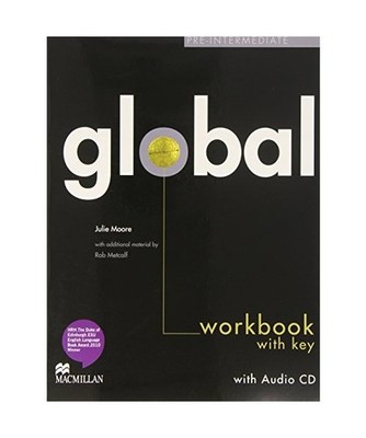 Global. Pre-Intermediate / Workbook with Audio-CD and Key, Julie Moore