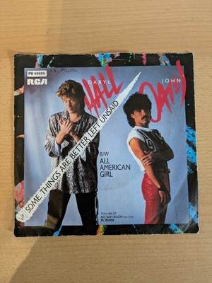Daryl Hall & John Oates   Some Things Are Better Left Unsaid 7'' Single Vinyl RCA