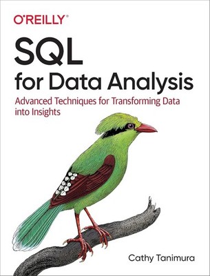 SQL for Data Analysis 978-1492088783