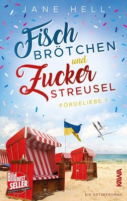 Fischbrötchen und Zuckerstreusel | Jane Hell | deutsch