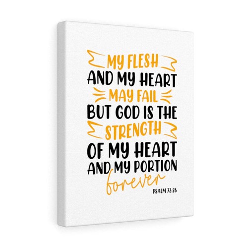 Psalm 73:26 God Is The Strength Bible Verse Canvas Christian Wa - Picture 1 of 16