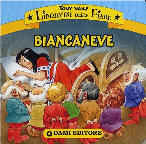Libri Tony Wolf - Biancaneve. Ediz. Illustrata