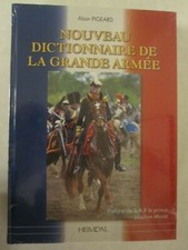 Le Nouveau Dictionnaire De La Grande Armée FRENCH TEXT