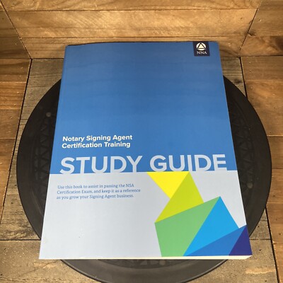 *ACPT* Notary Signing Agent Certification Study Guide by National Notary Assoc